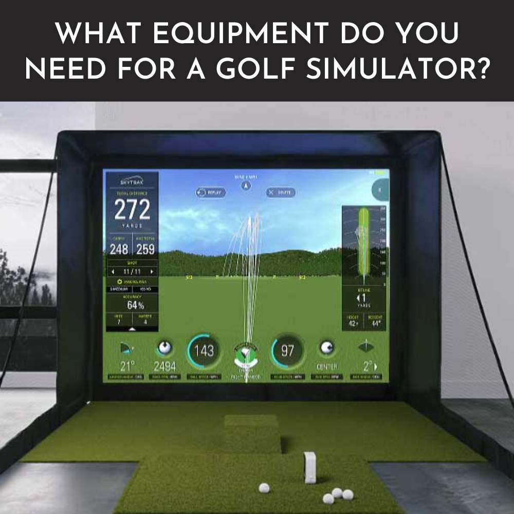 Gear Up Your Indoor Golf Experience: Must-Have Equipment for a Golf Simulator
