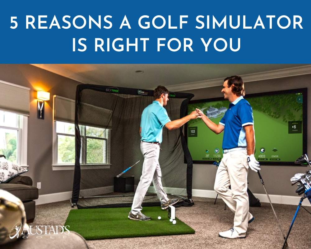 5 Reasons an At-Home Golf Simulator Will Spice Up Your Life